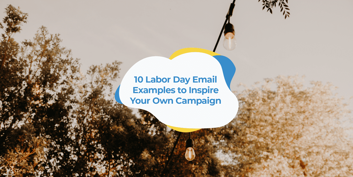 labor day emails examples tips