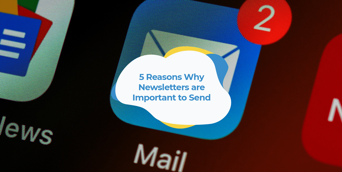 why newsletters are important header image
